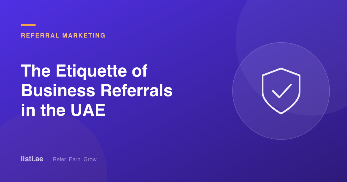 The Etiquette of Business Referrals in the UAE