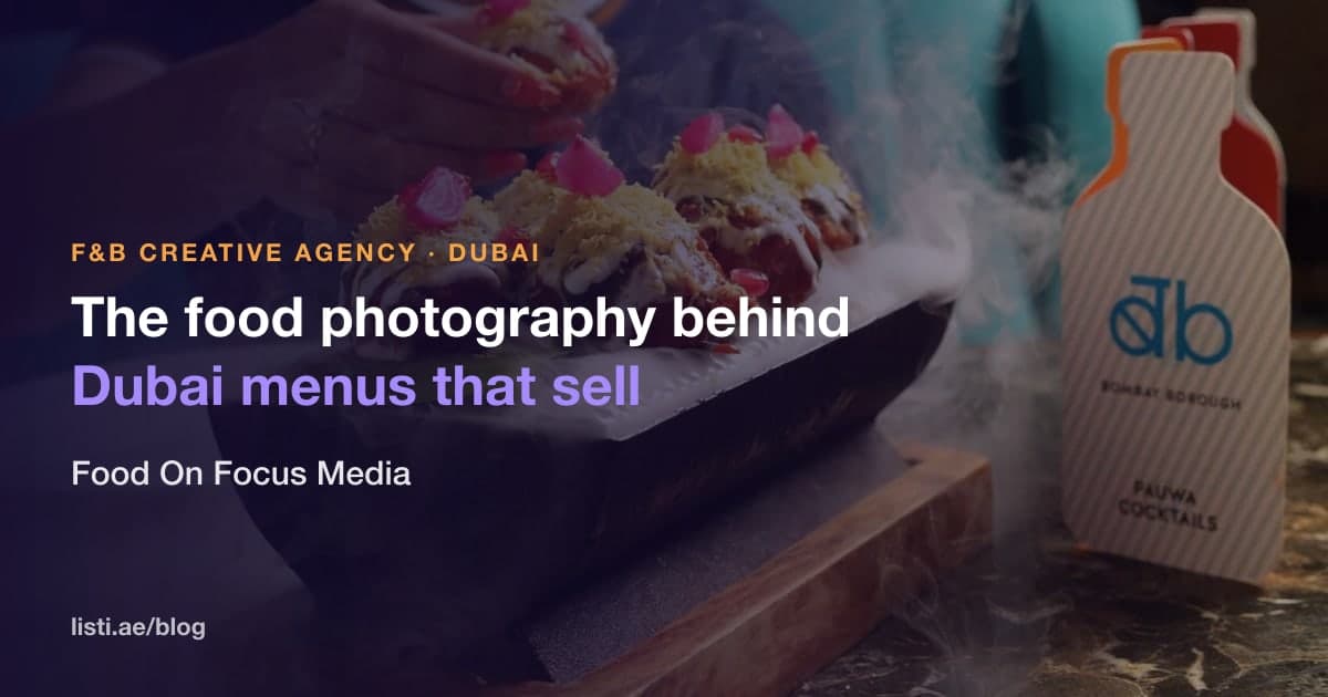 Food On Focus Media: The F&B Creative Agency Behind Dubai Menus That Sell